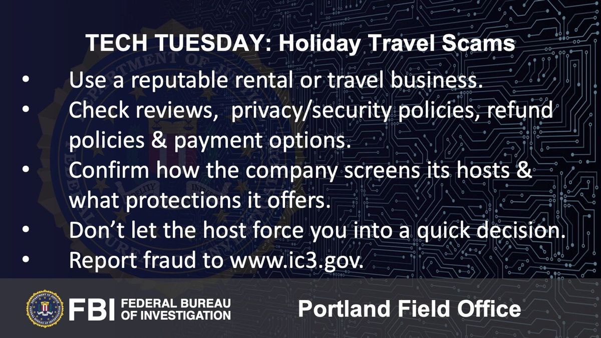 Tech Tuesday: Building a digital defense against holiday travel scams