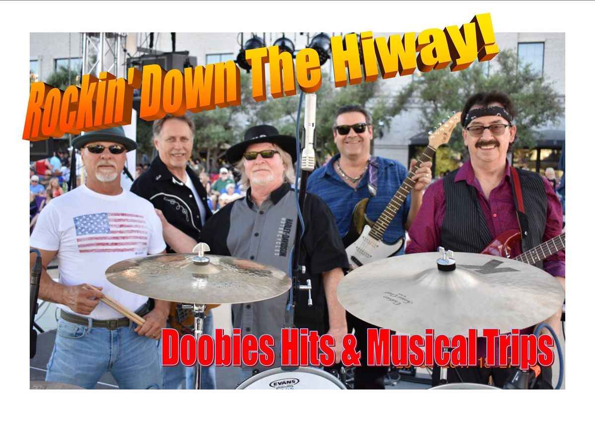 Rockin’ Down the HiWay to offer the best of the Doobie Brothers