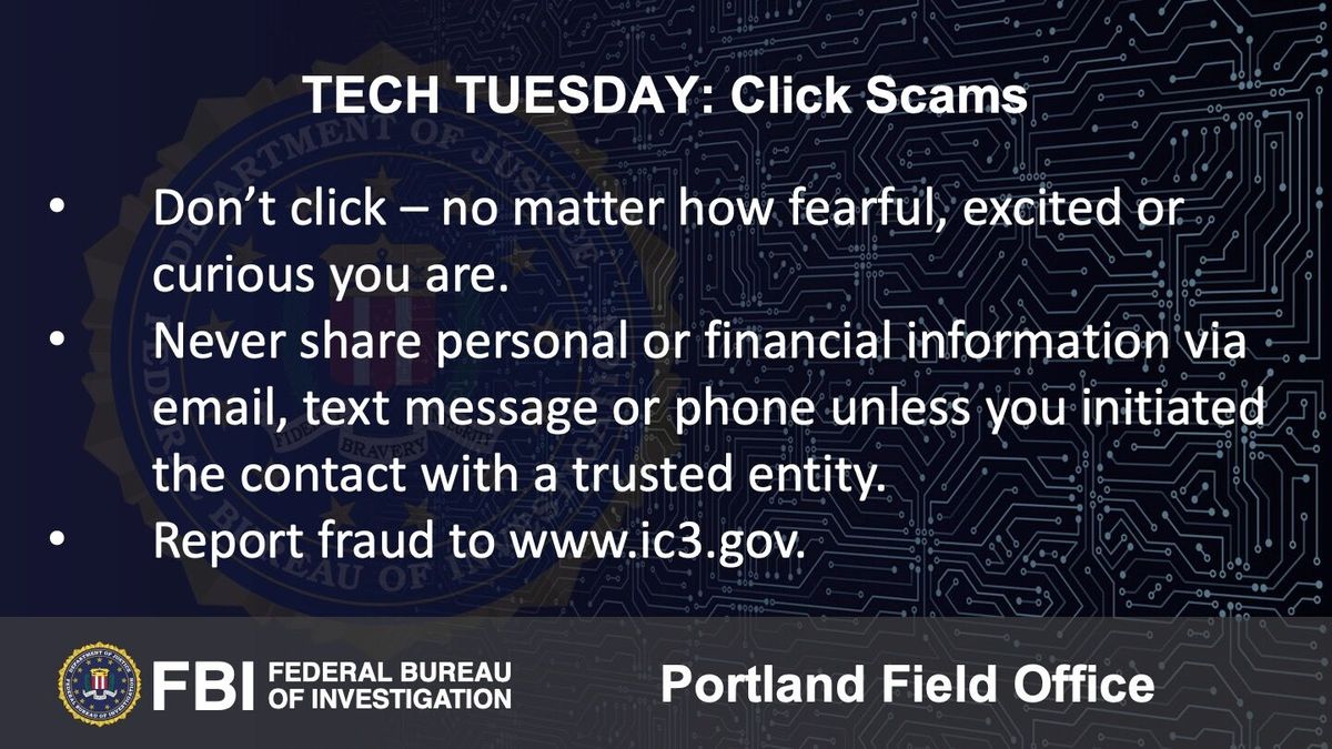 Tech Tuesday: Building a Digital Defense Against Click Scams
